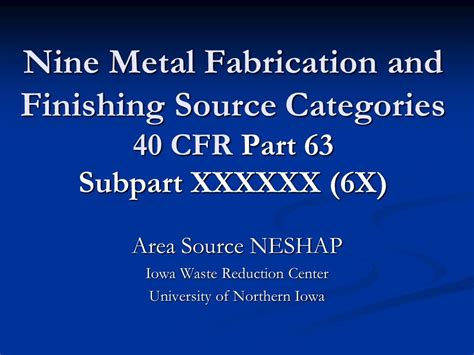 metal fabrication and finishing neshap|Metal Fabrication and Finishing Source Categories: National .